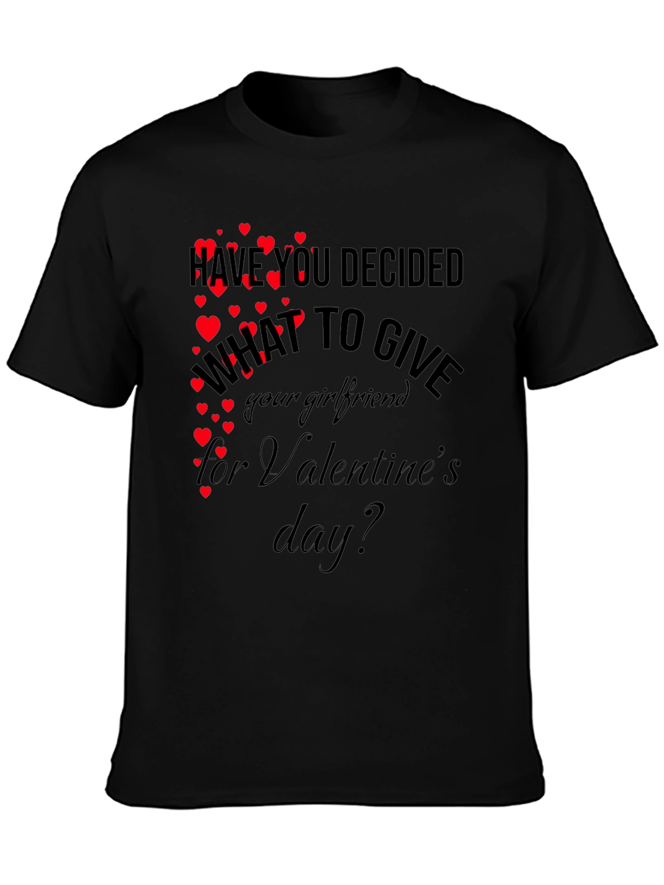 Valentines Day Gift T-Shirt