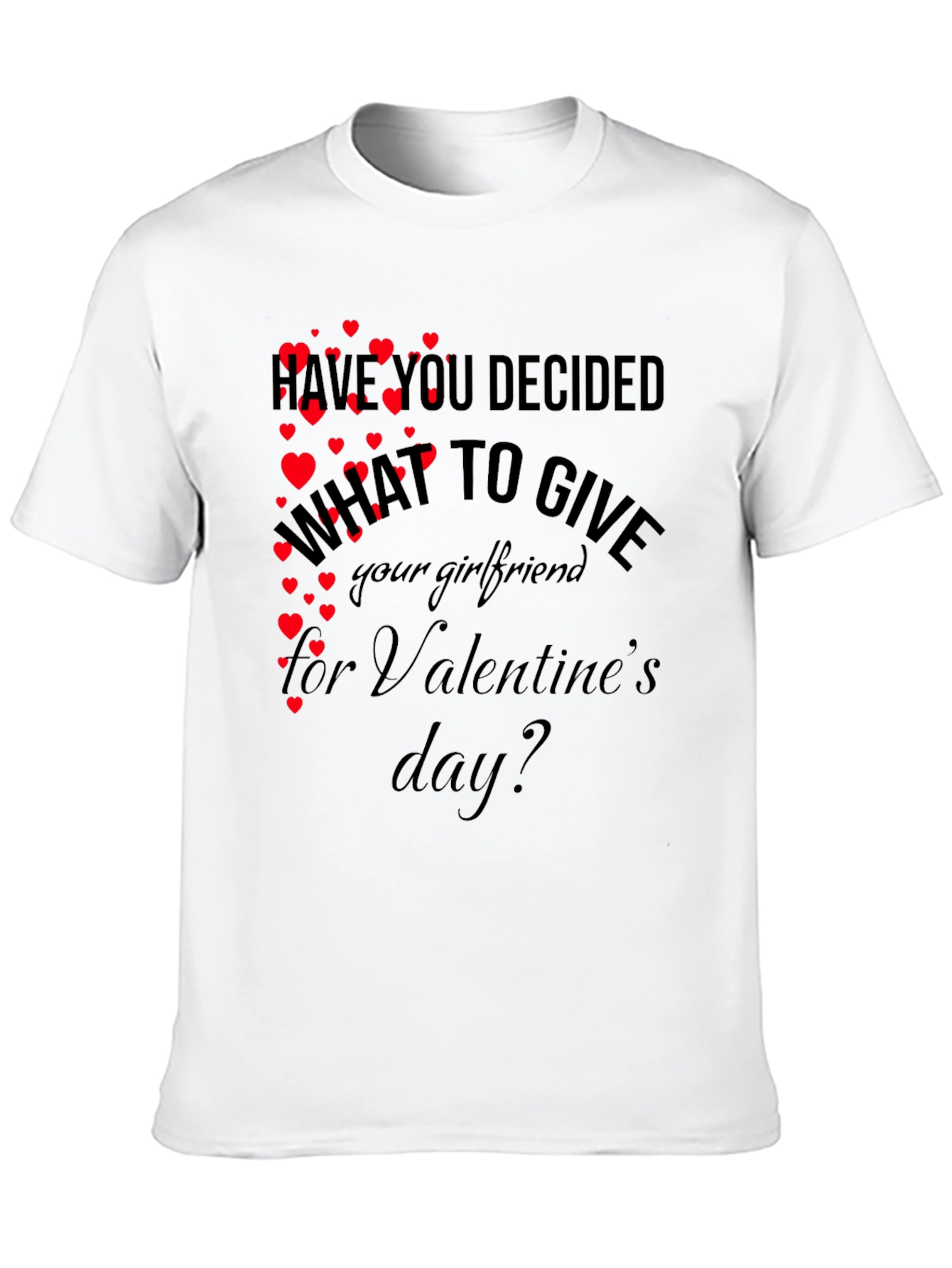 Valentines Day Gift T-Shirt