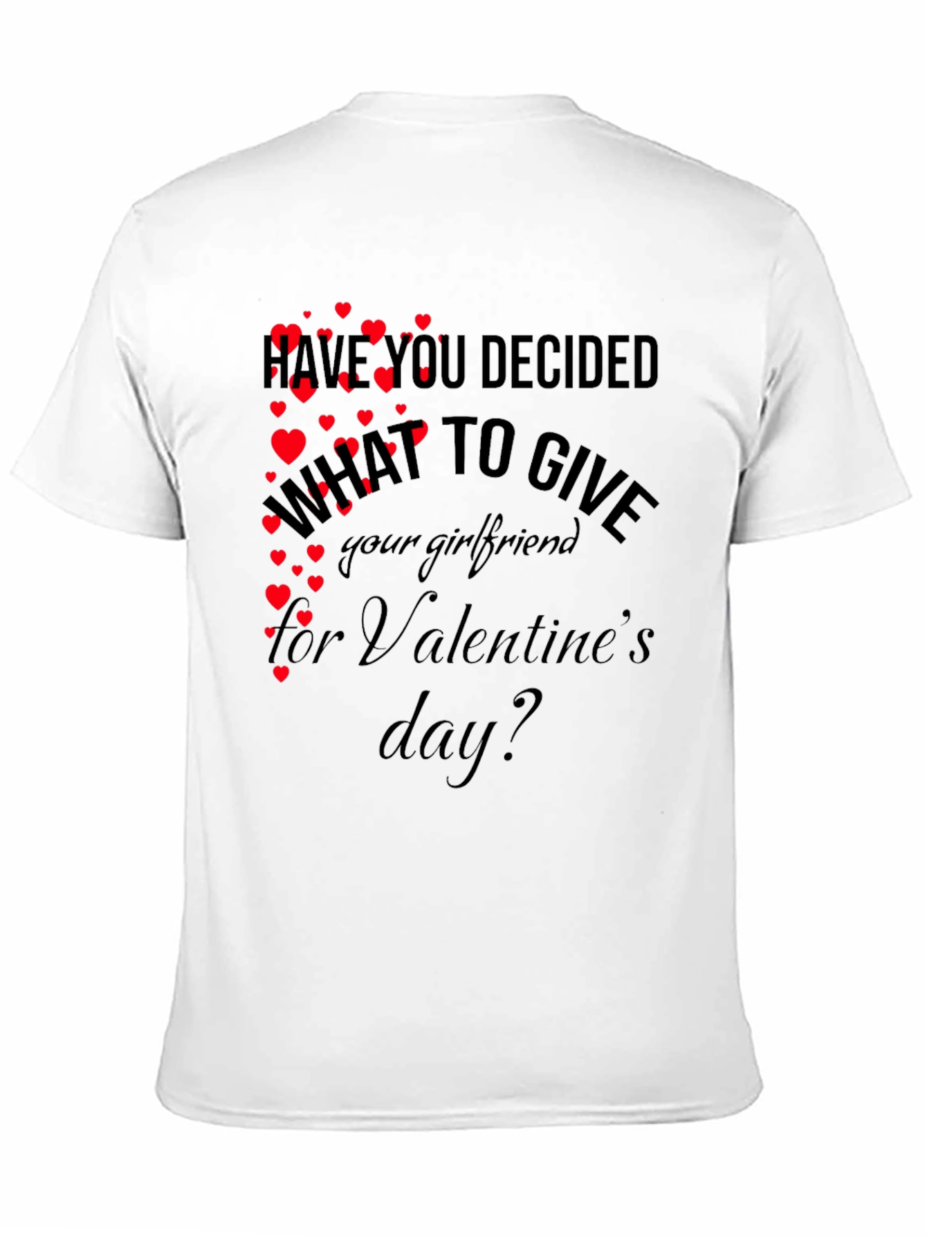 Valentines Day Gift T-Shirt
