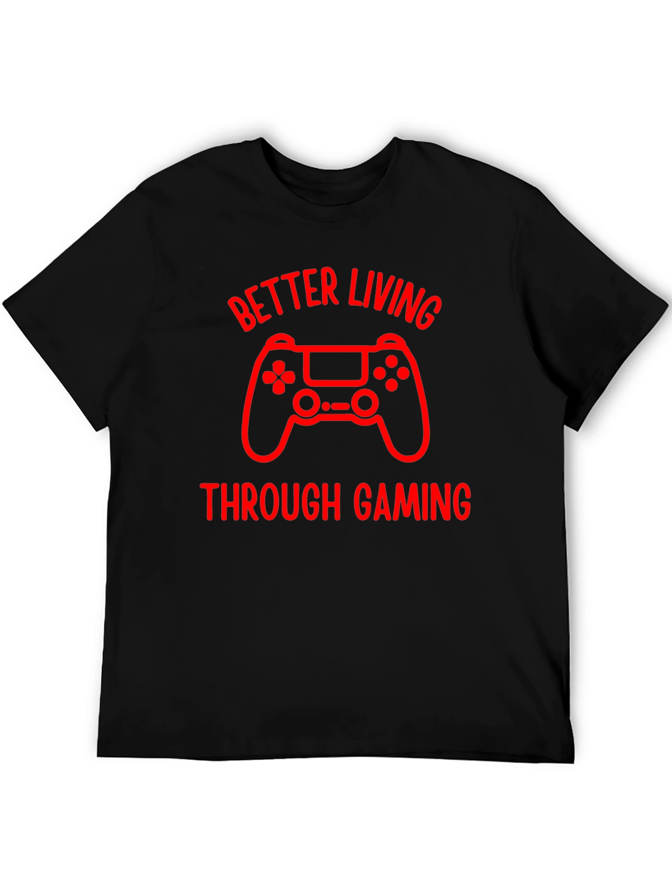 Better Living Through Gaming Graphic Tee