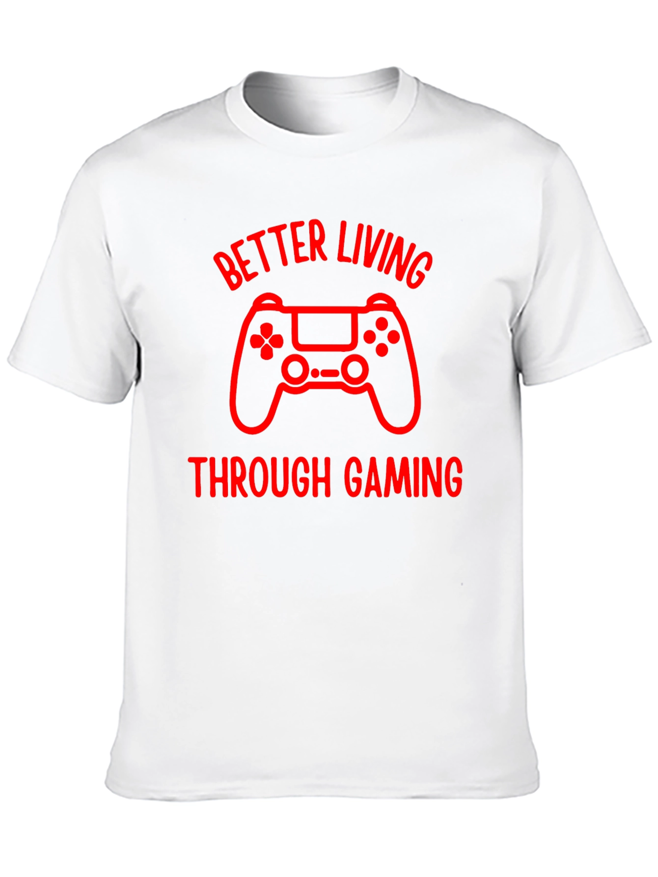 Better Living Through Gaming Graphic Tee