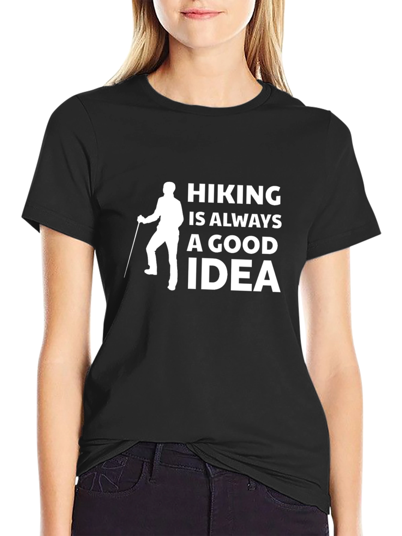 Hiking is Always a Good Idea Graphic Tee