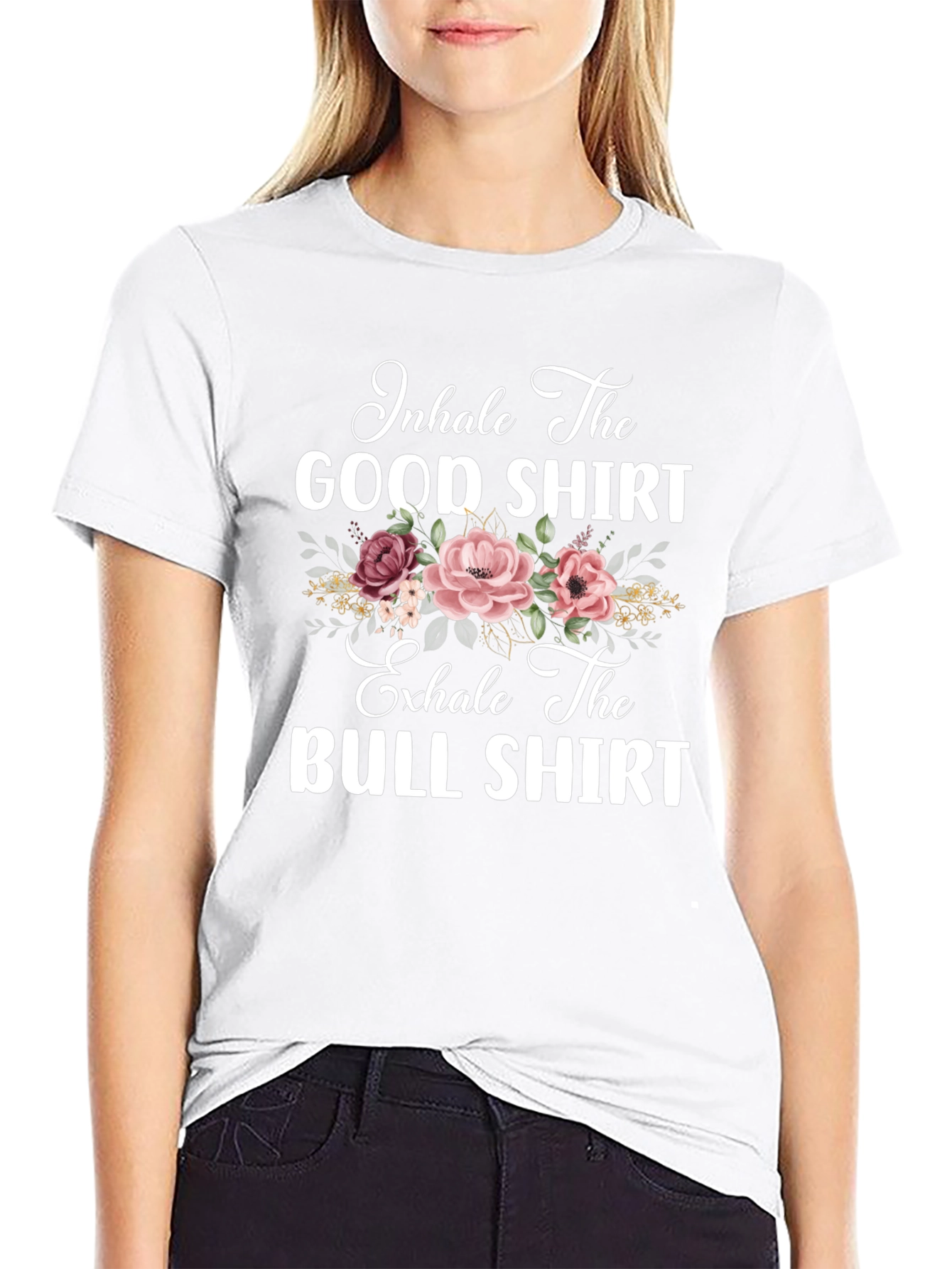 Inhale The Good Exhale The Bull T-Shirt