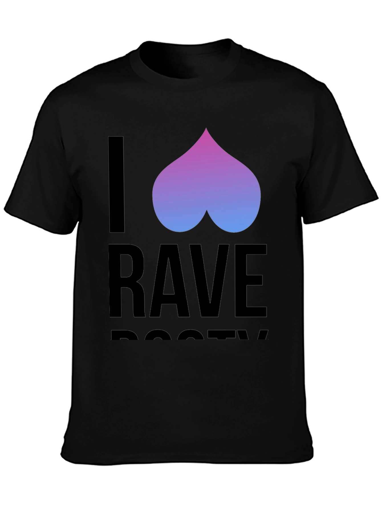 I Rave Booty Graphic Tee - Trendy Party Shirt