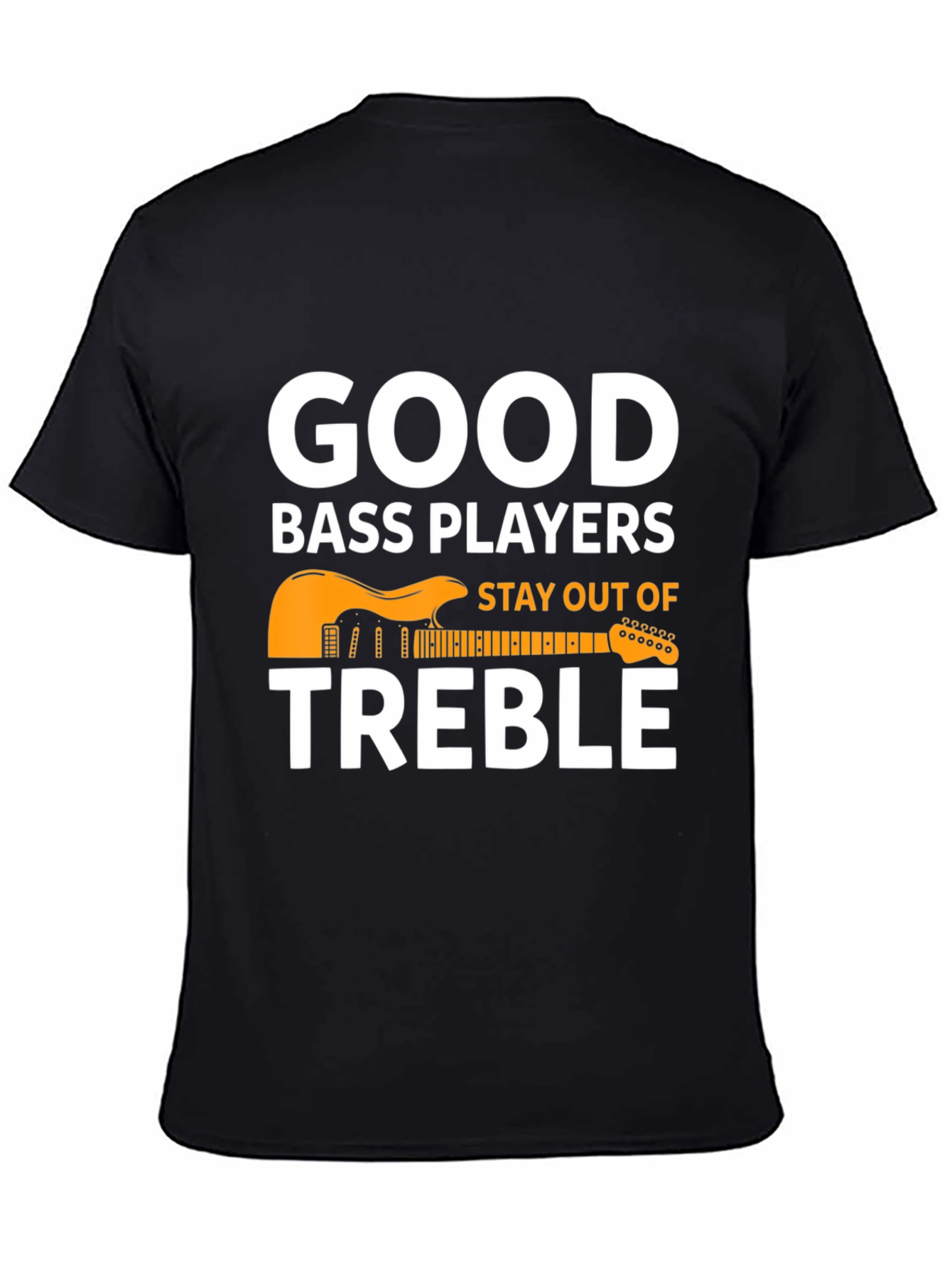 Good Bass Players T-Shirt - Musical Pun Tee