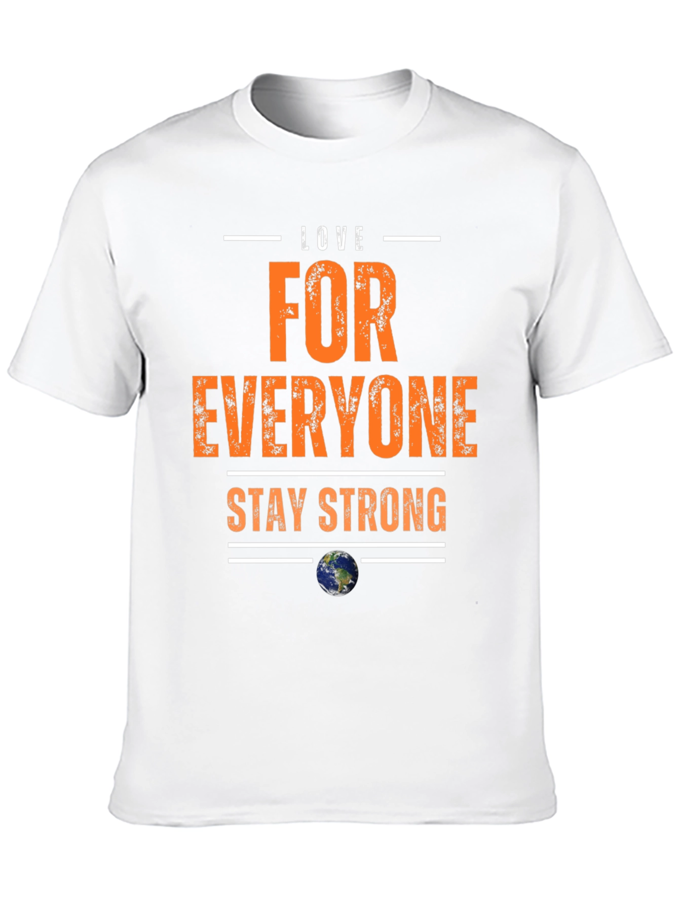 Love for Everyone Stay Strong Graphic Tee
