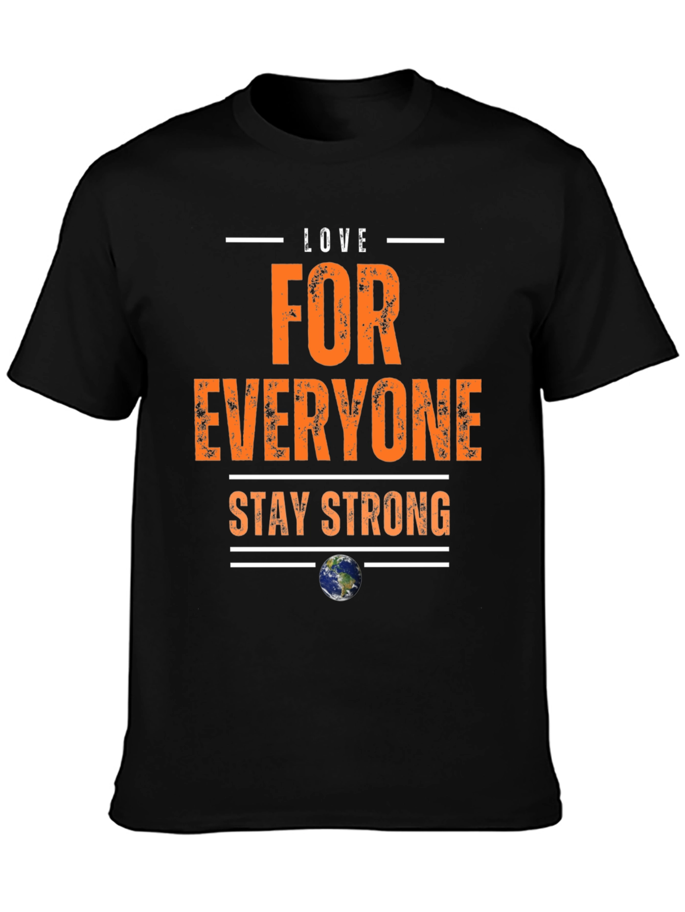 Love for Everyone Stay Strong Graphic Tee
