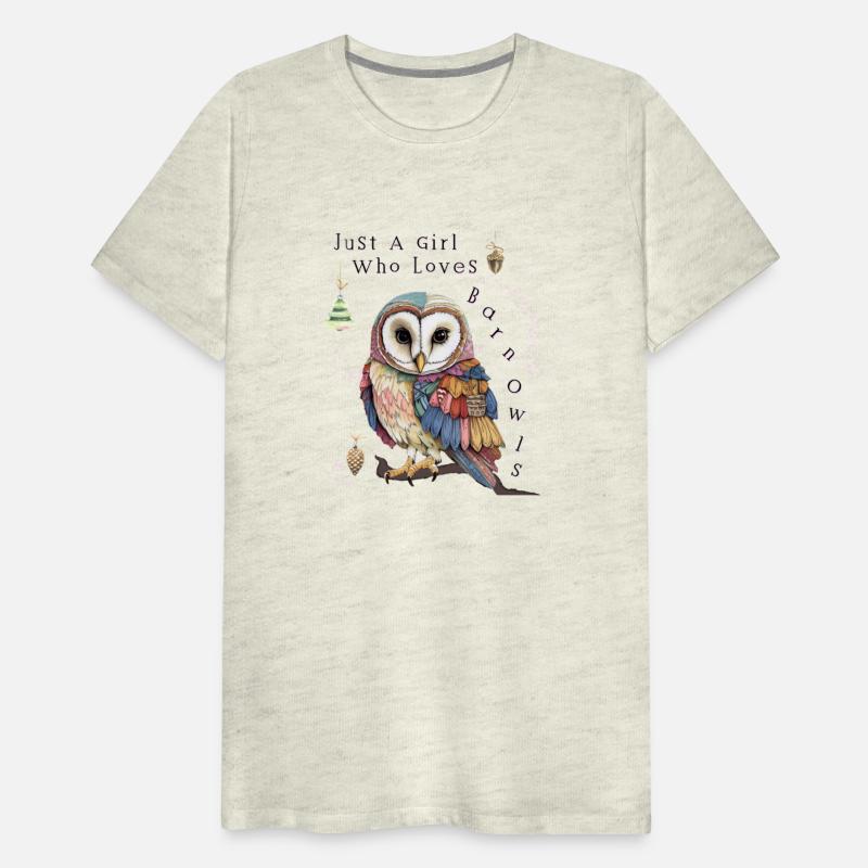 Just A Girl Who Loves Barn Owls