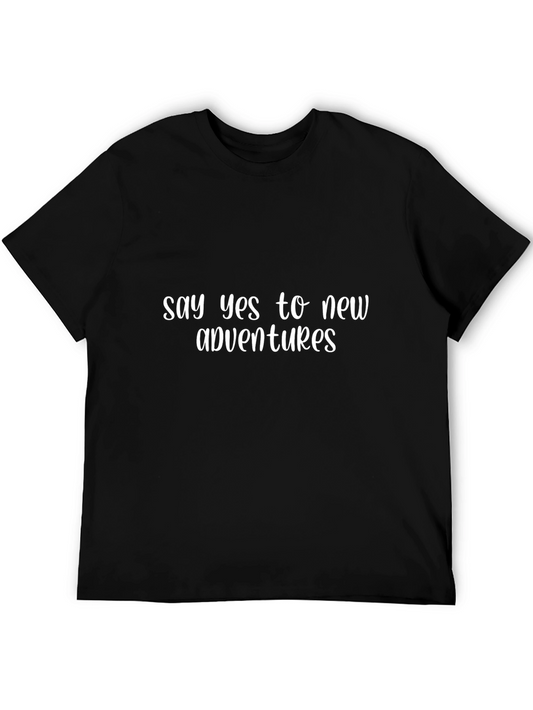Say Yes To New Adventures Black T-Shirt