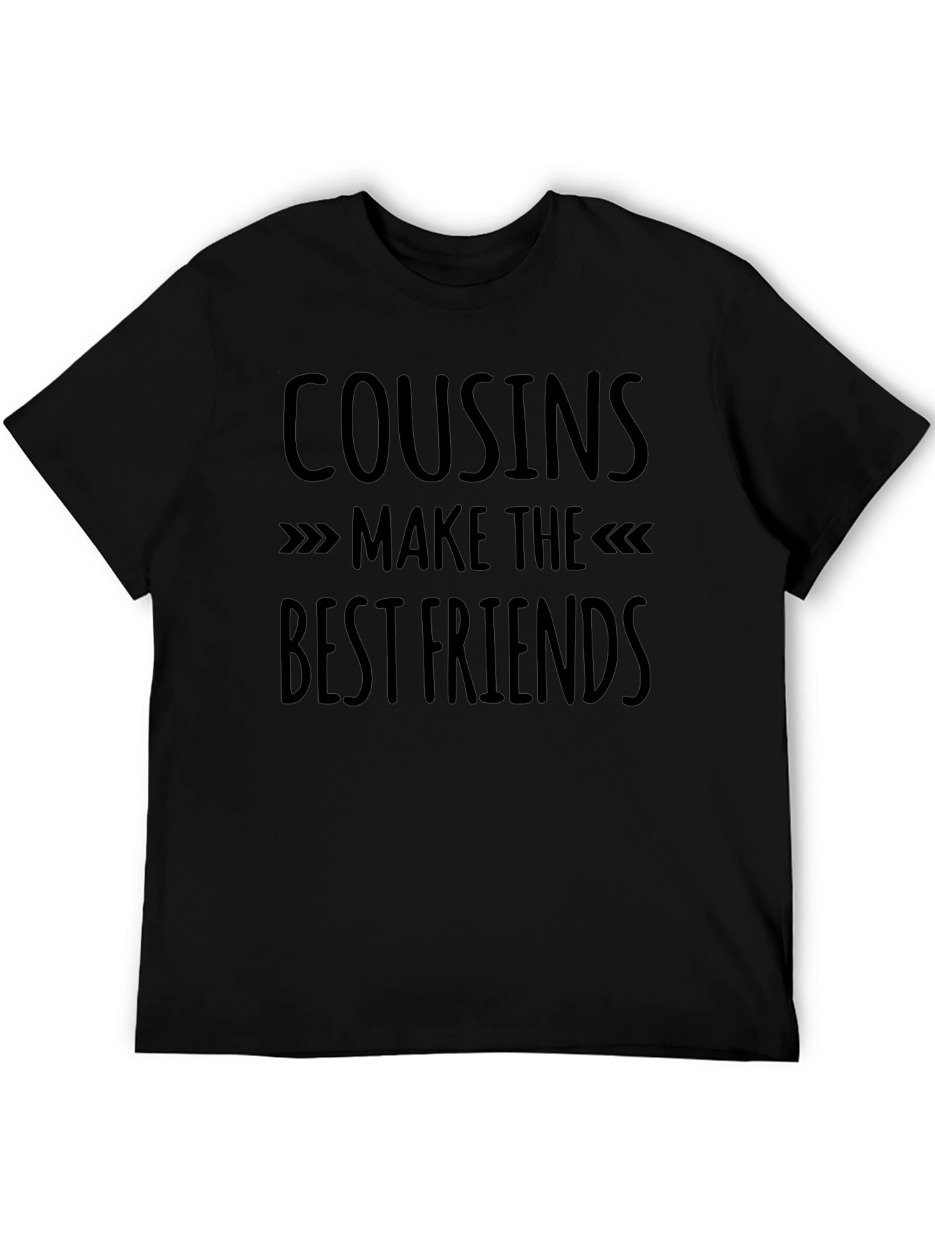 Cousins Make the Best Friends Black Graphic T-Shirt