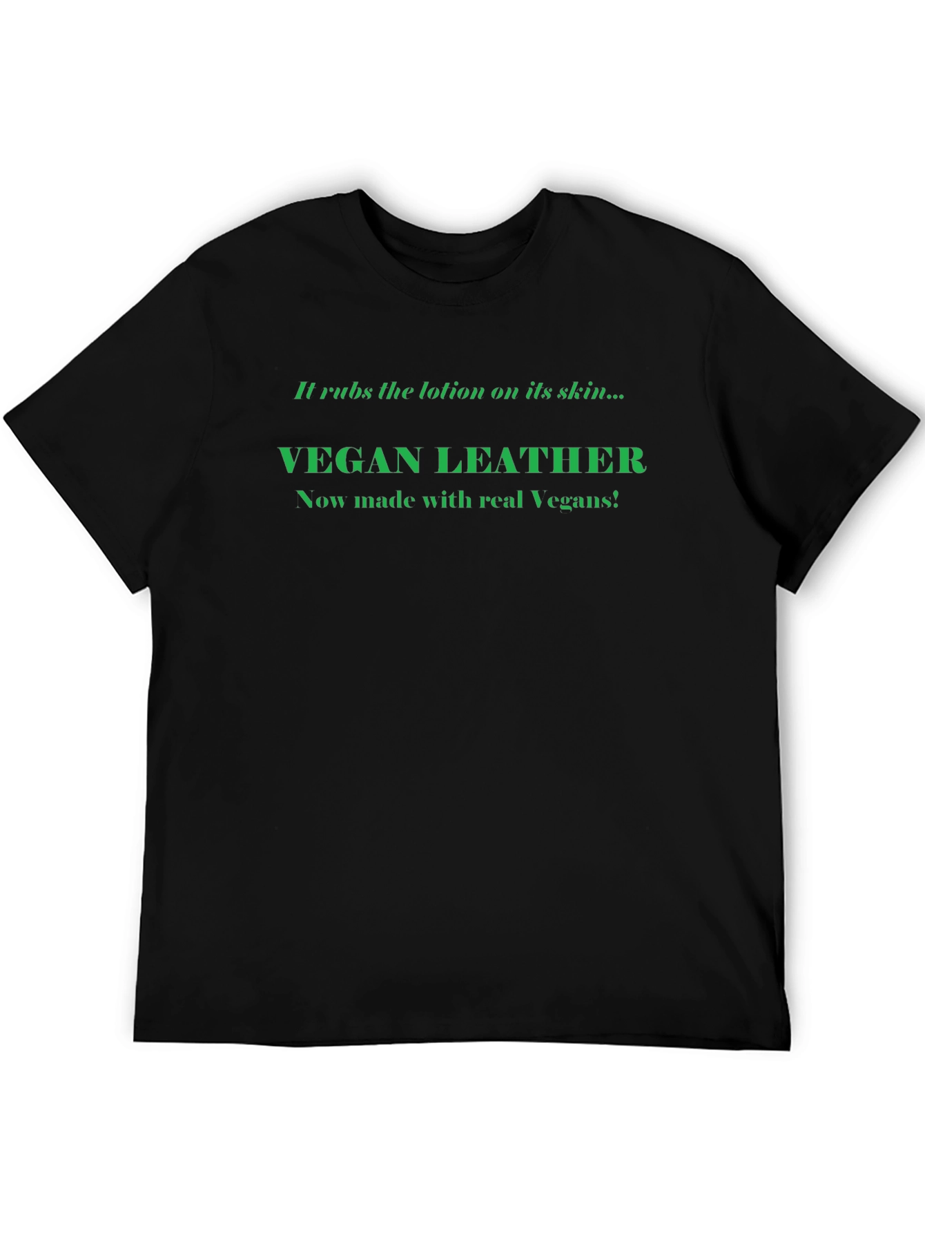 Vegan Leather T-Shirt: Made with Real Vegans