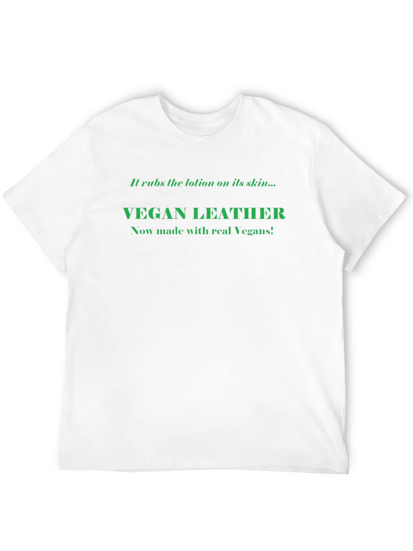 Vegan Leather T-Shirt: Made with Real Vegans