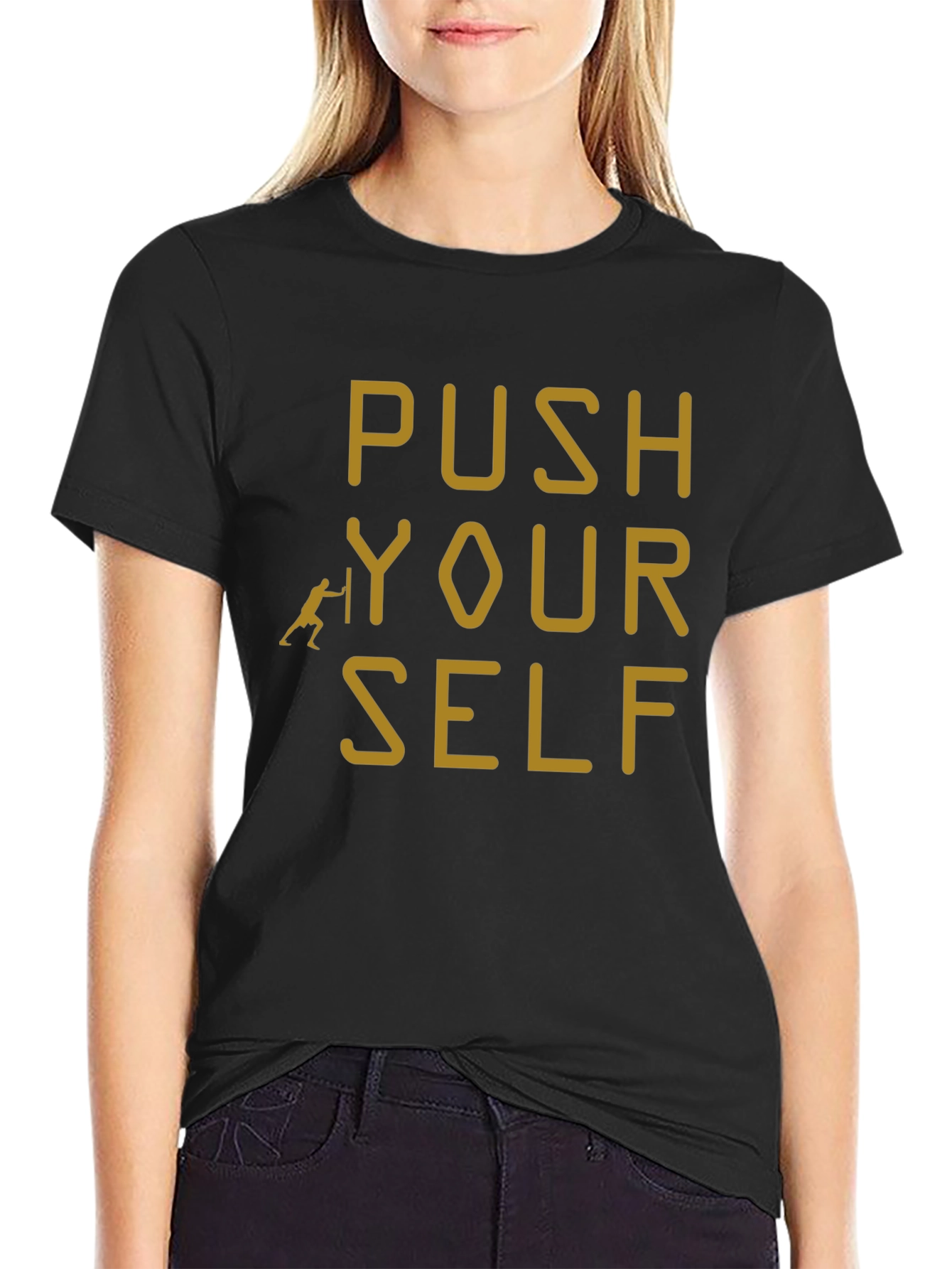 Push Yourself Black T-Shirt - Motivational Design