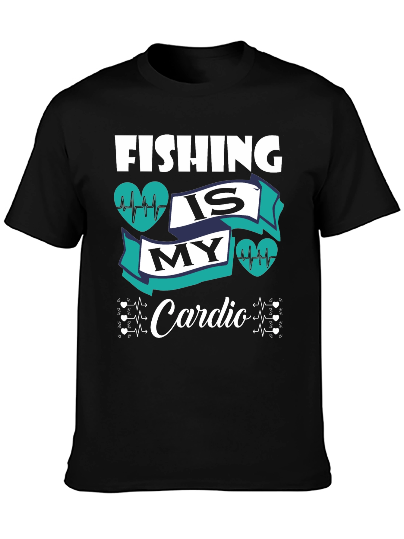 Fishing is My Cardio Graphic Tee