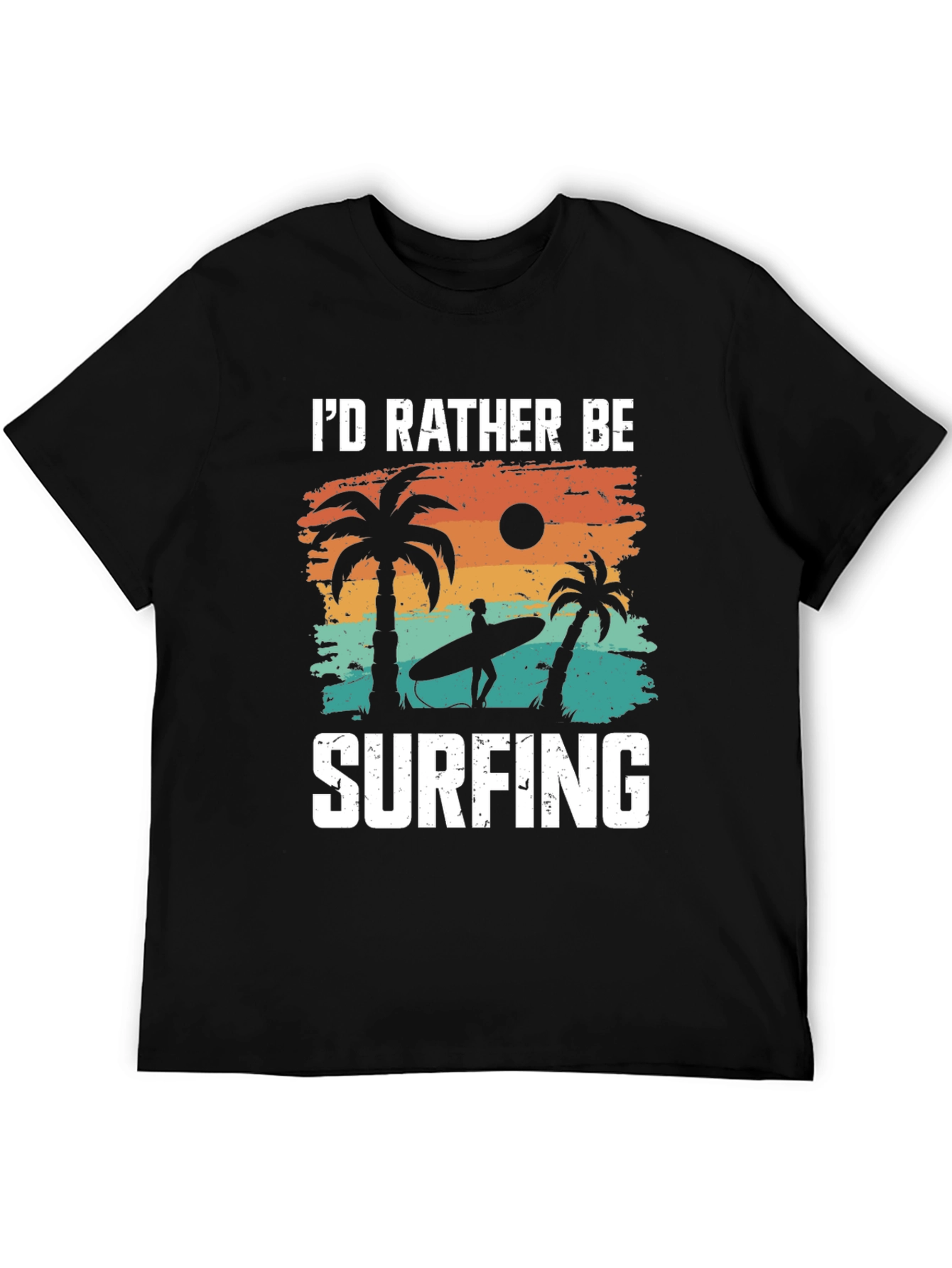 Id Rather Be Surfing T-Shirt: Beach Palm Tree Design