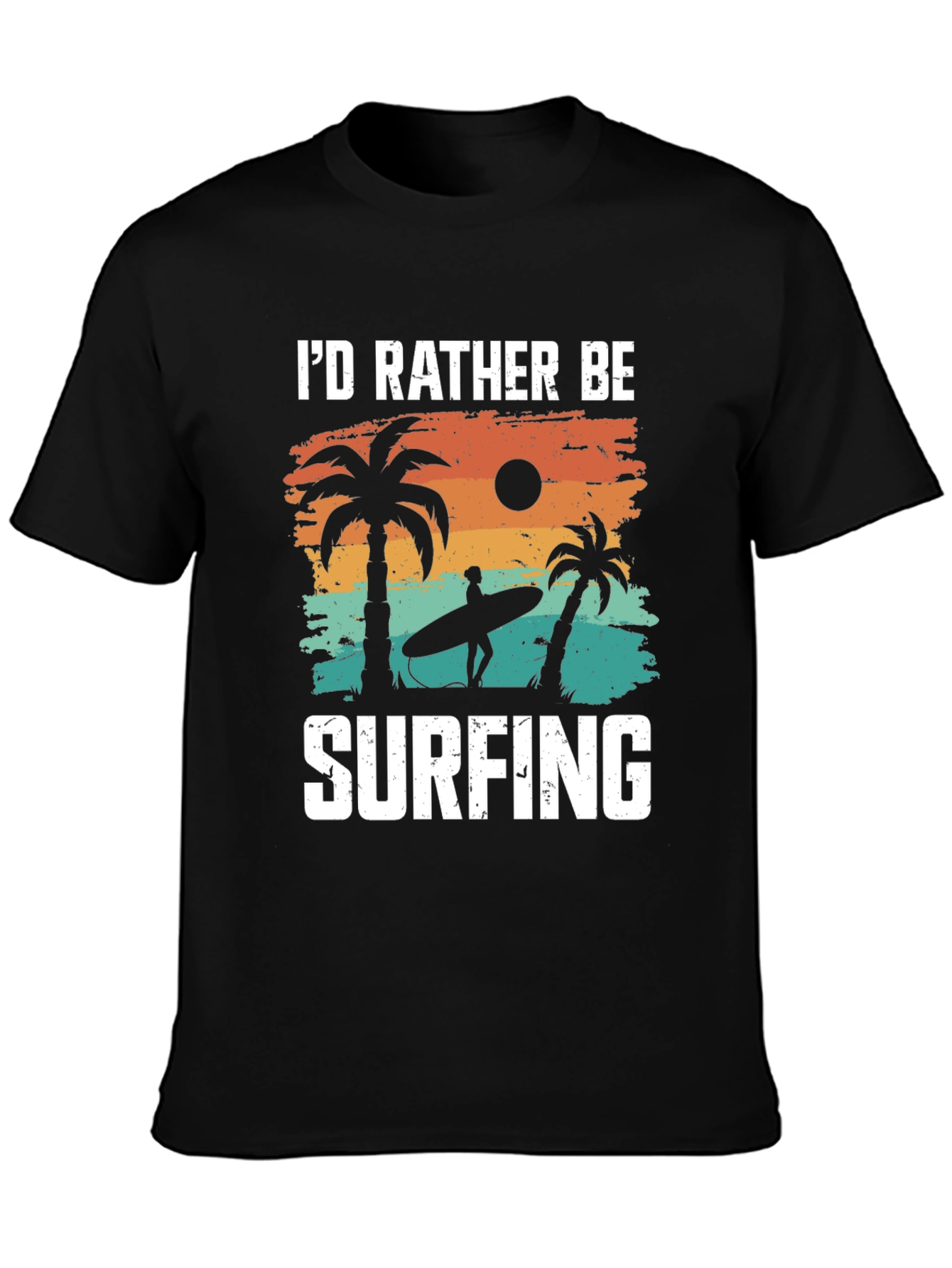 Id Rather Be Surfing T-Shirt: Beach Palm Tree Design