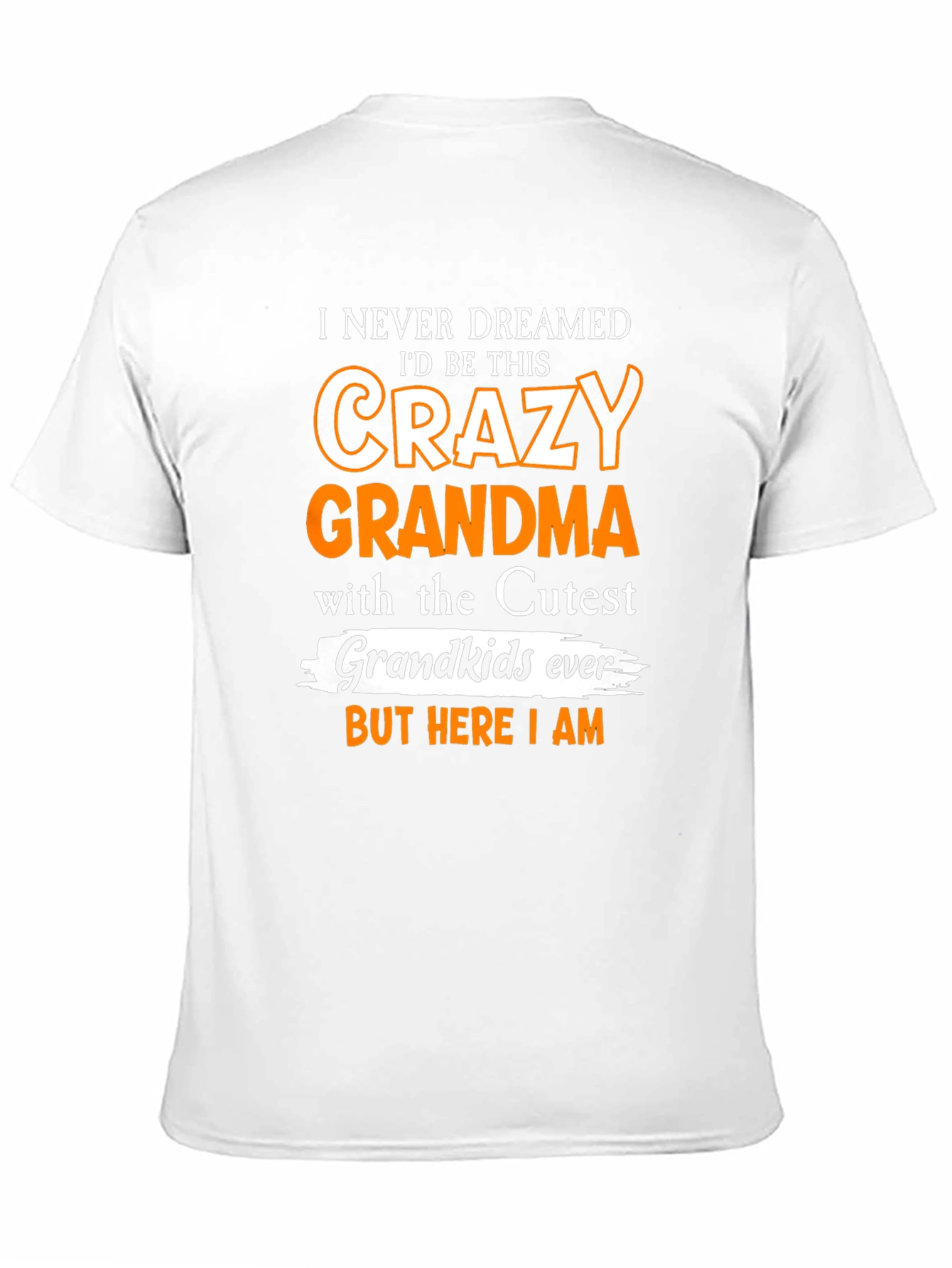 Crazy Grandma T-Shirt - Cute Grandkids Gift
