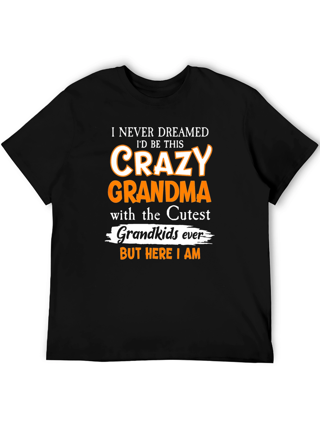 Crazy Grandma T-Shirt - Cute Grandkids Gift