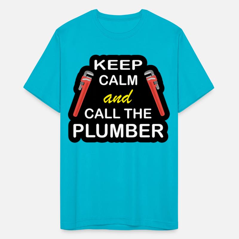Keep Calm and Call the Plumber-Gifts for Plumber