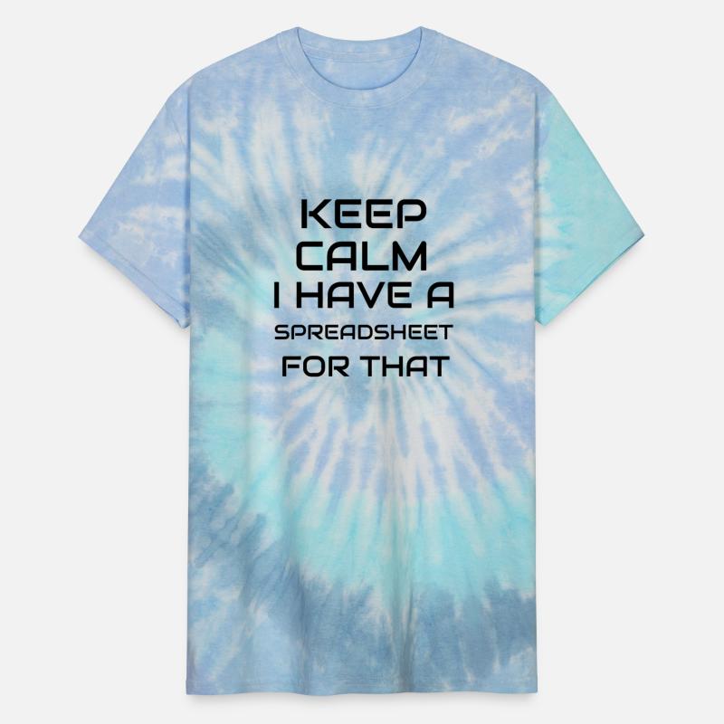 keep calm i have a spreadsheet for that