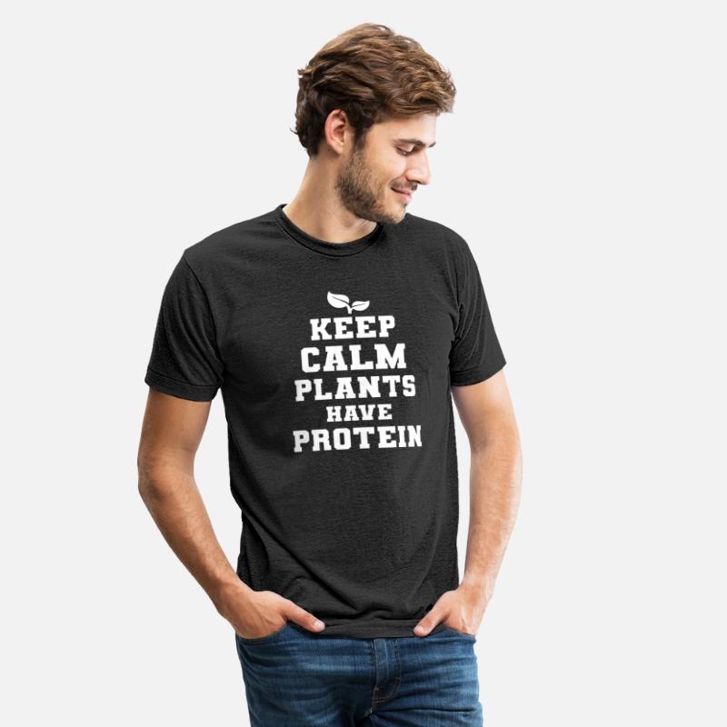 Keep Calm Plants Have Protein Vegan
