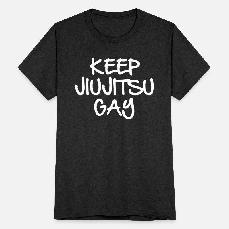 KEEP JIUJITSU GAY