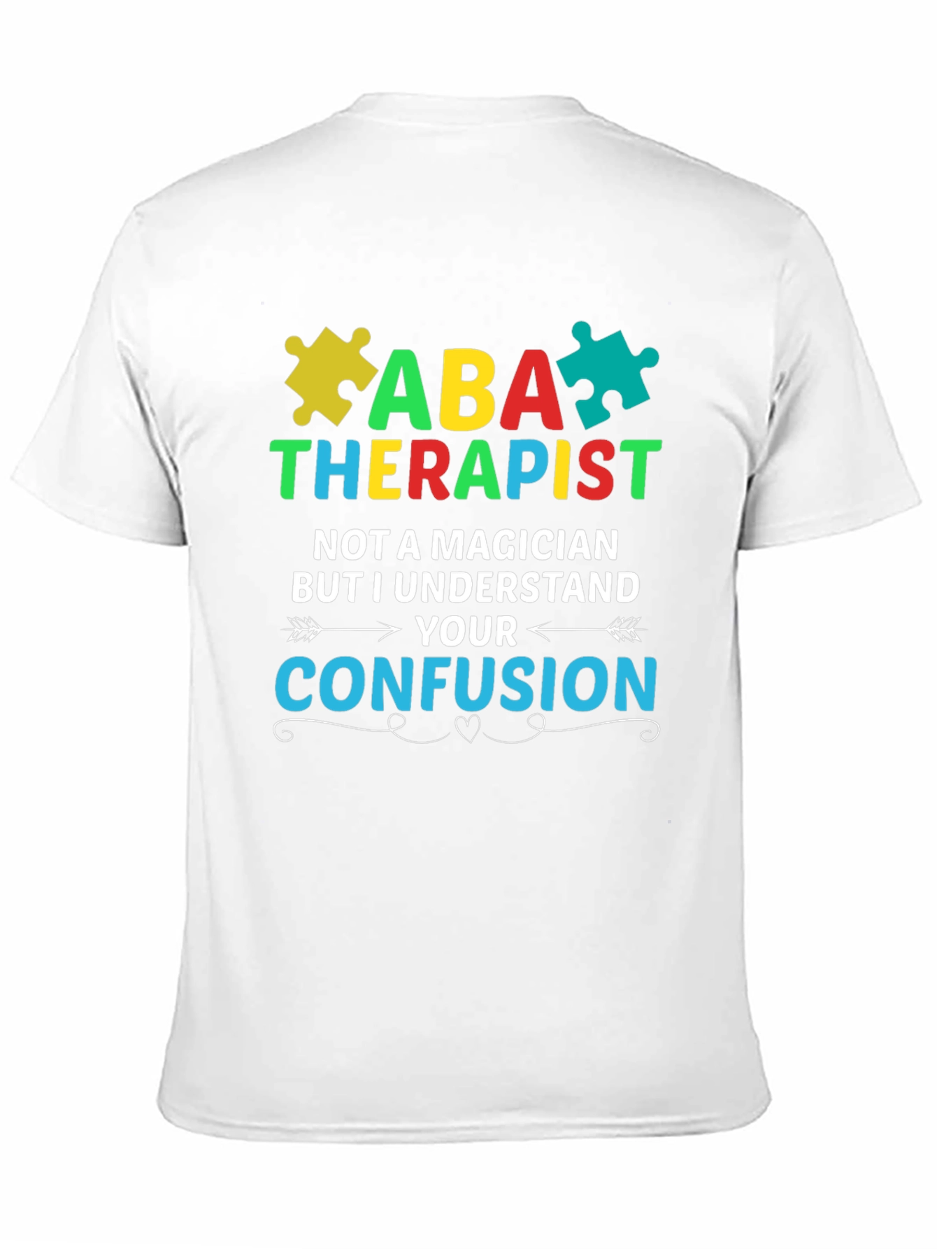 ABA Therapist Autism Awareness T-Shirt