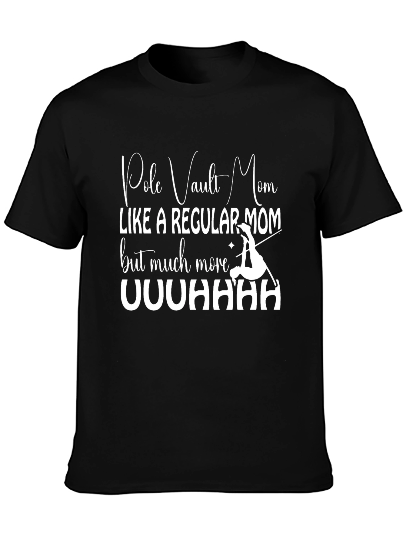 Pole Vault Mom T-Shirt - Much More!