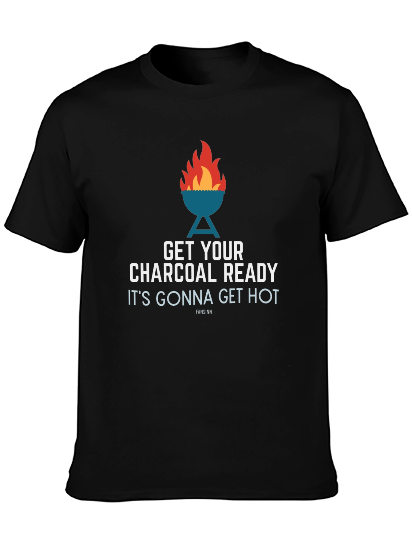 Get Your Charcoal Ready BBQ T-Shirt