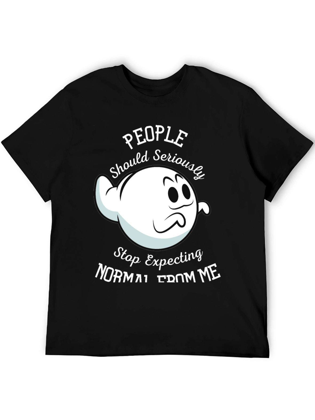People Should Seriously Stop Expecting Normal T-Shirt