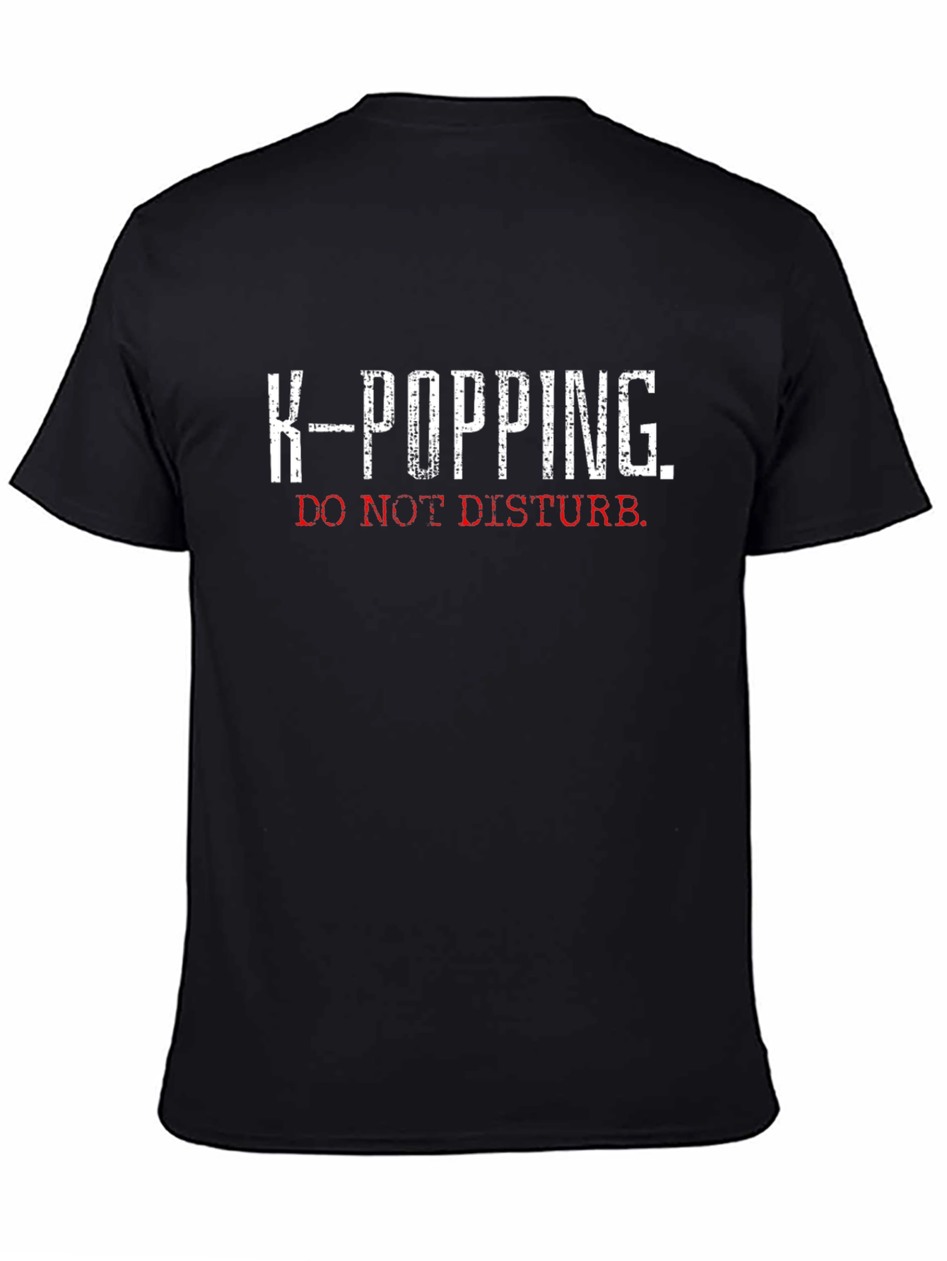 K-Popping Do Not Disturb Black T-Shirt