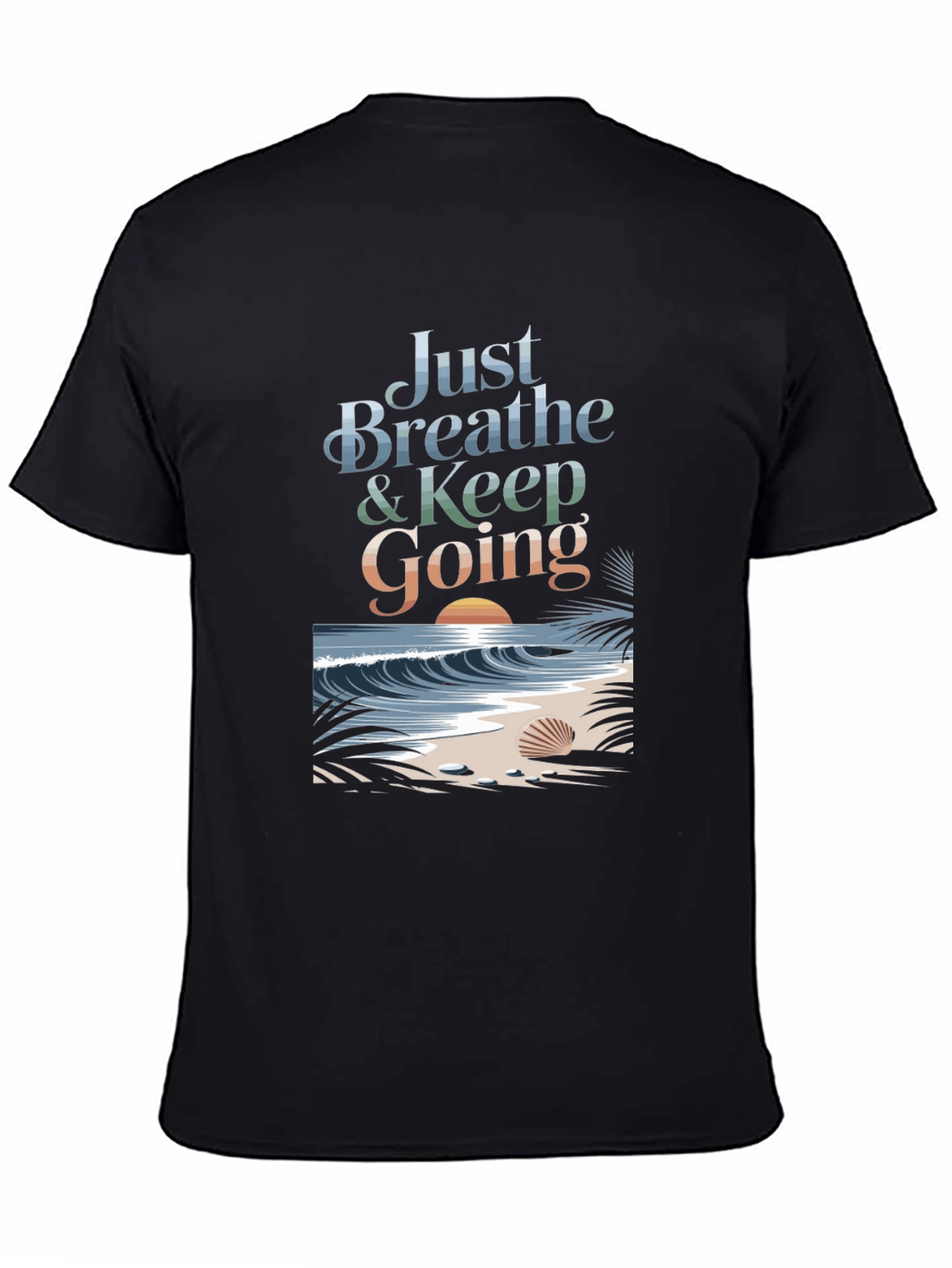 Just Breathe & Keep Going Graphic T-Shirt