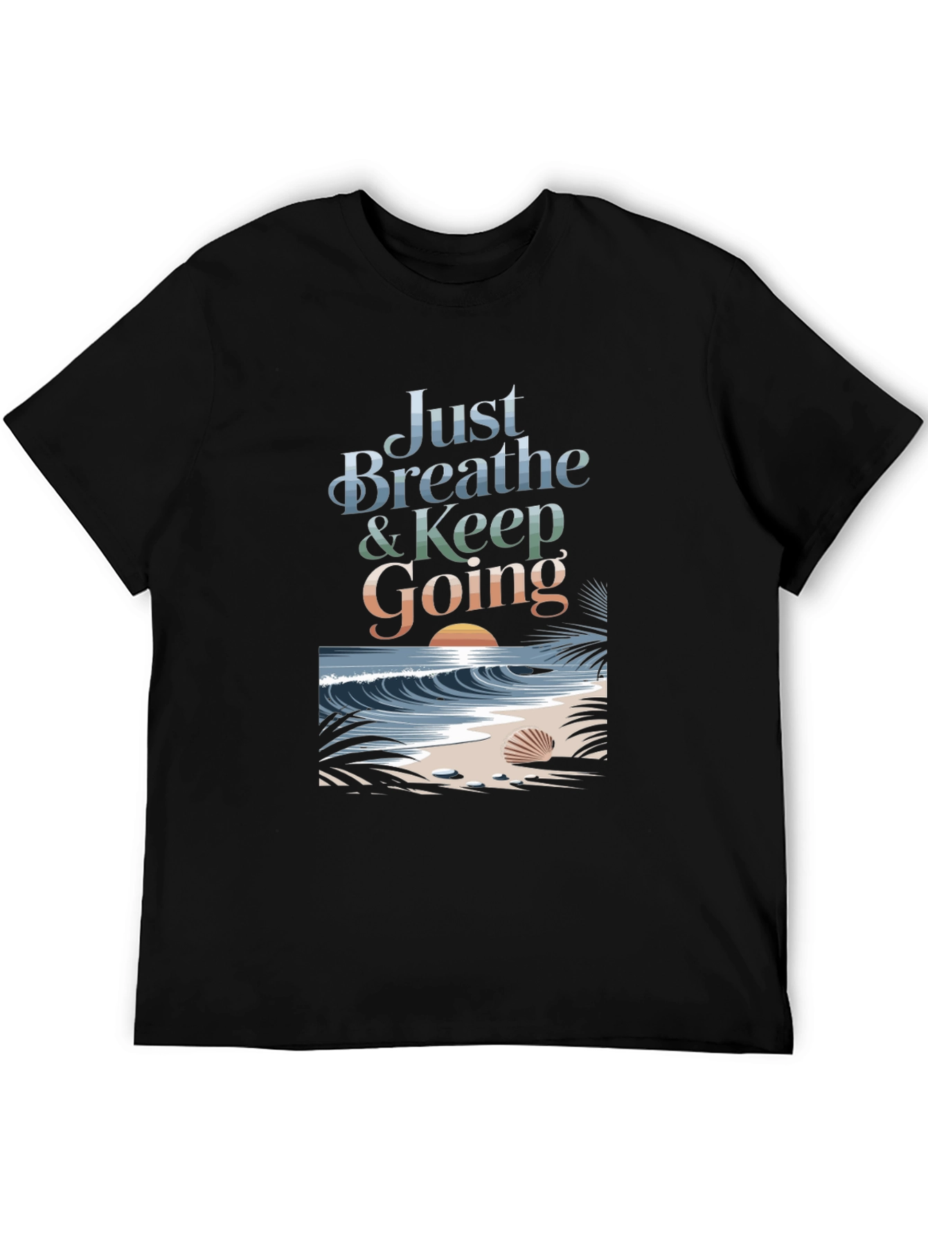 Just Breathe & Keep Going Graphic T-Shirt