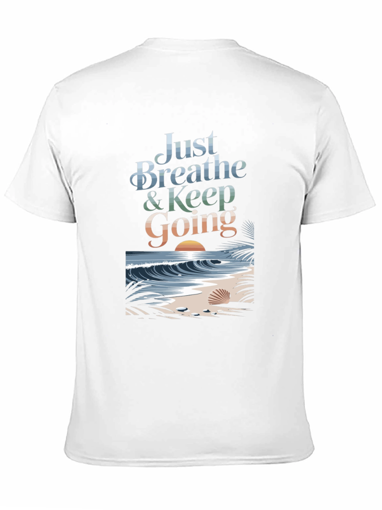 Just Breathe & Keep Going Graphic T-Shirt