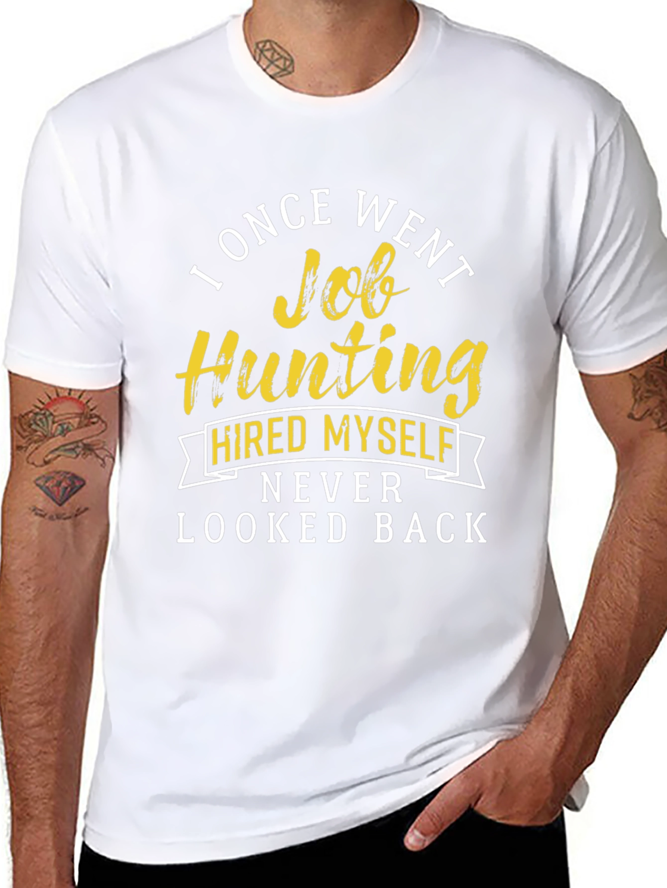 Job Hunting T-Shirt - Hired Myself Funny Tee