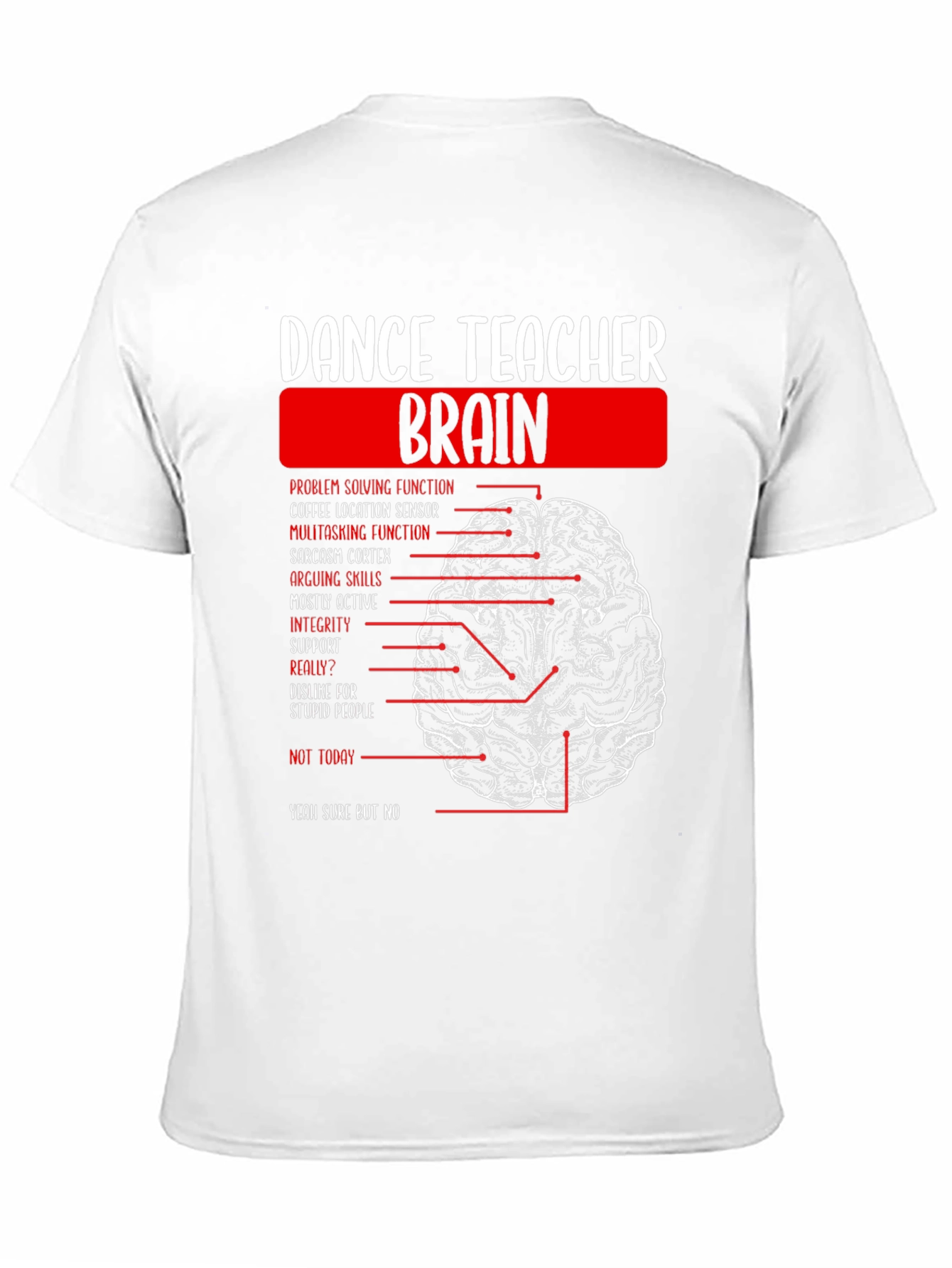 Dance Teacher Brain T-Shirt