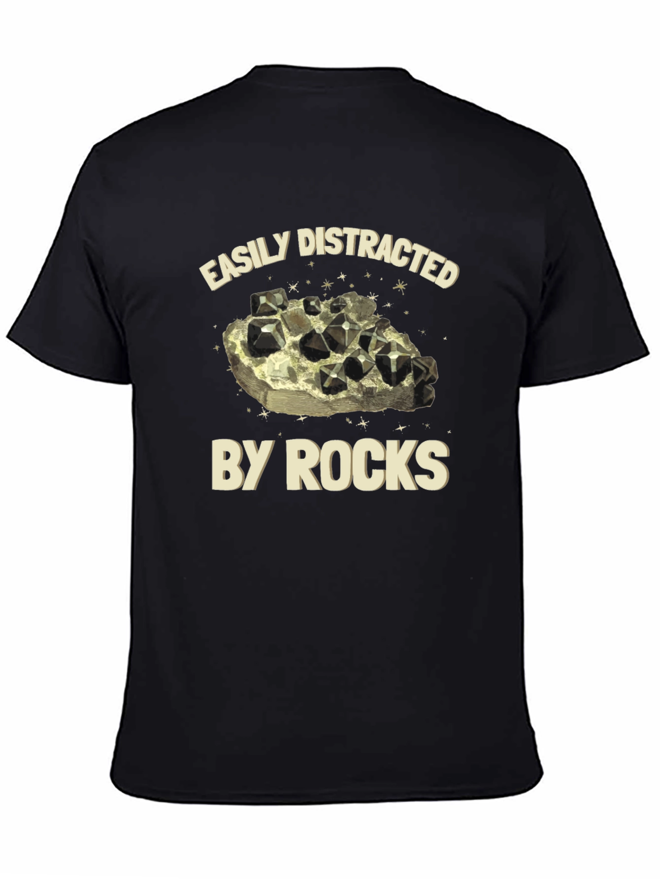 Easily Distracted by Rocks T-Shirt