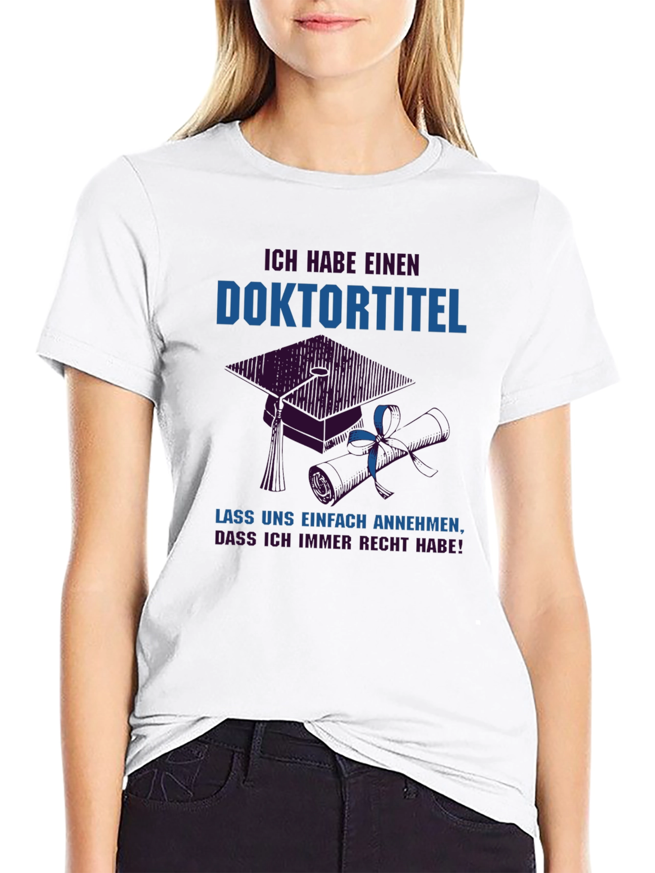 Doctorate Degree T-Shirt - Funny PhD Gift