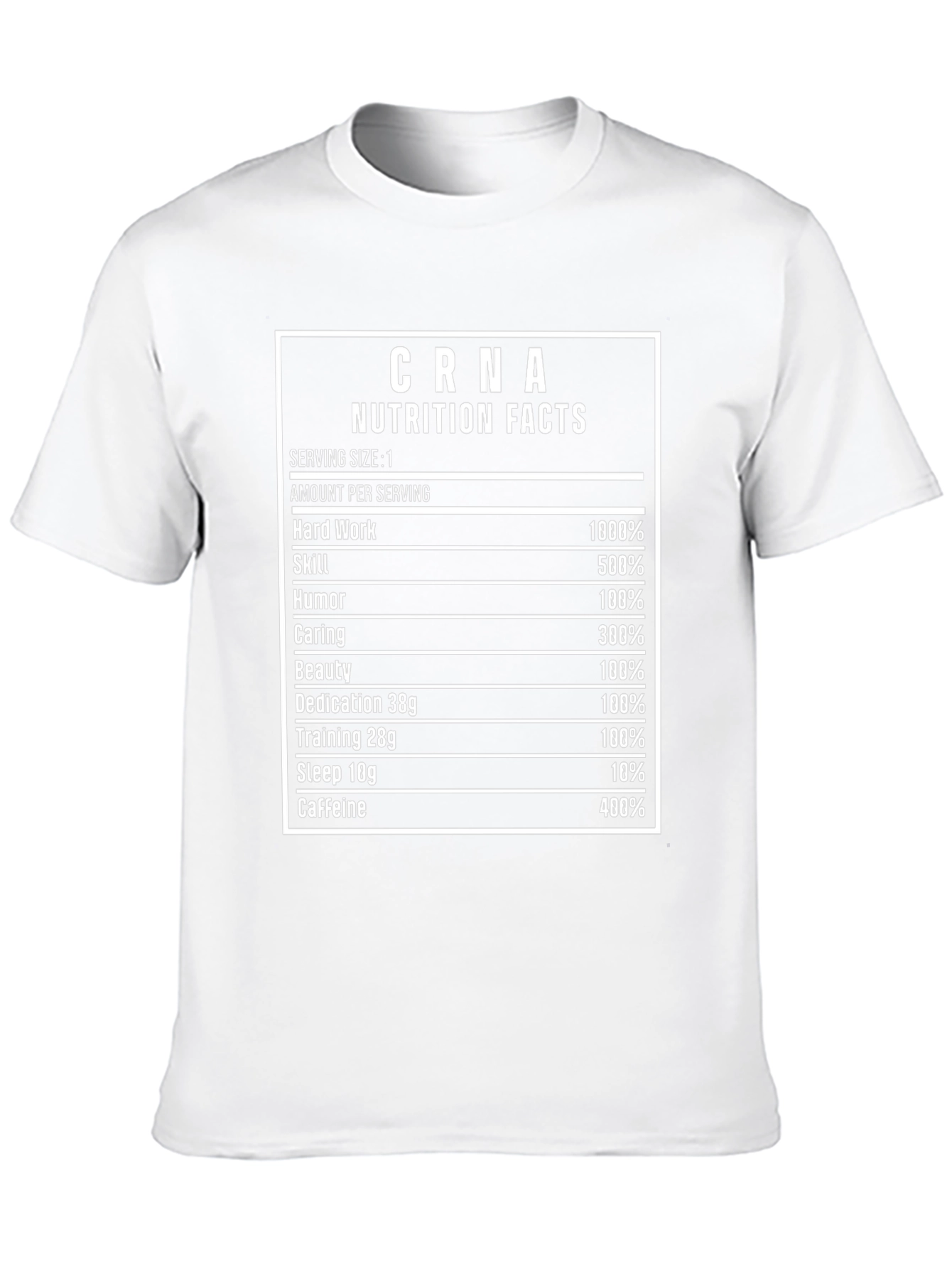 CRNA Nutrition Facts Funny T-Shirt