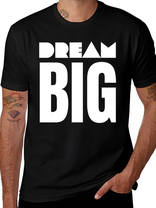 Dream Big Graphic Tee - Black Cotton T-Shirt