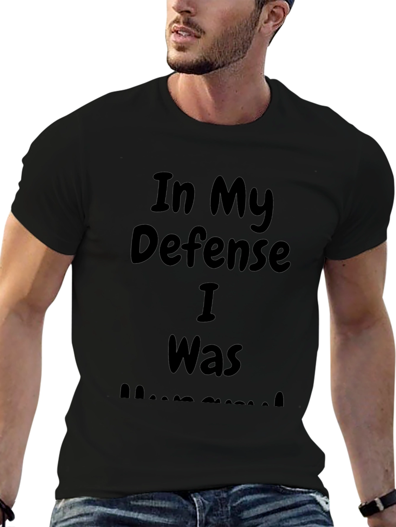 In My Defense I Was Hungry Black T-Shirt