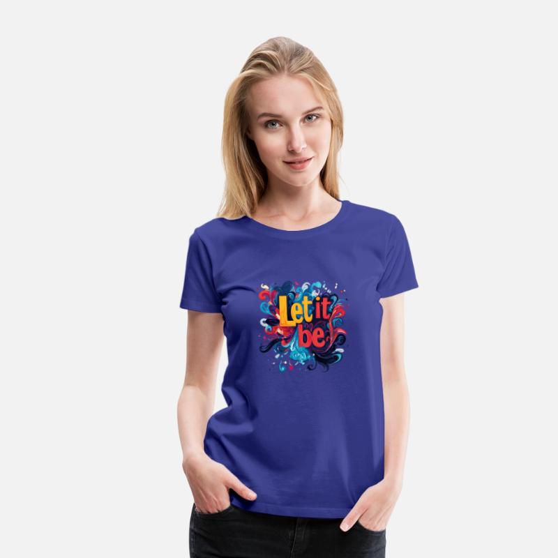 Let It Be Abstract Art Vibrant Splatter Quote
