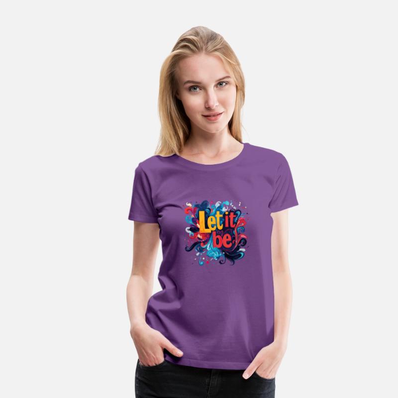 Let It Be Abstract Art Vibrant Splatter Quote