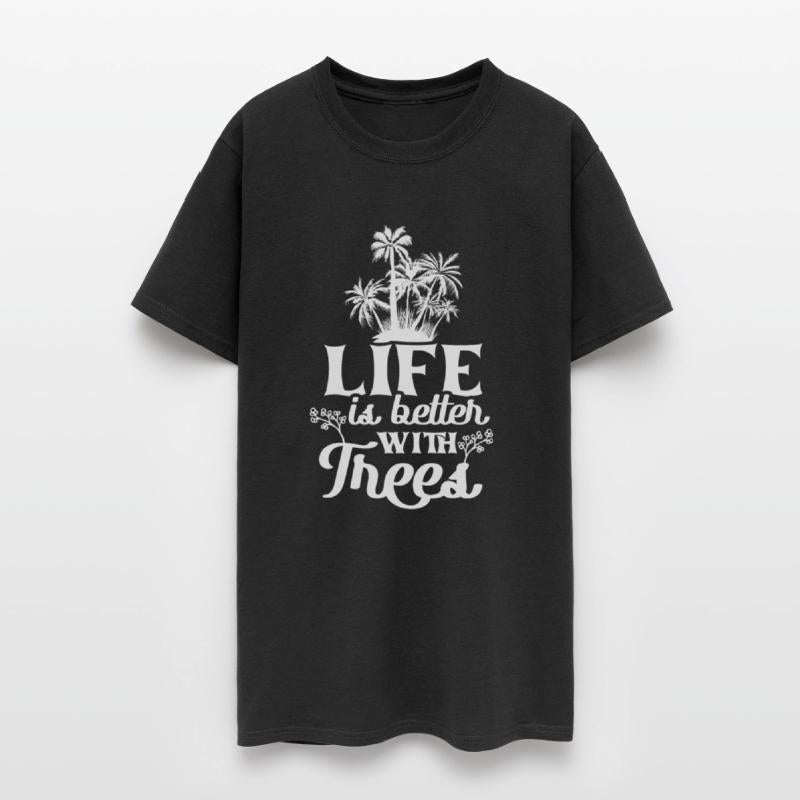 Life Is Better With Trees Mother Nature Earth Day
