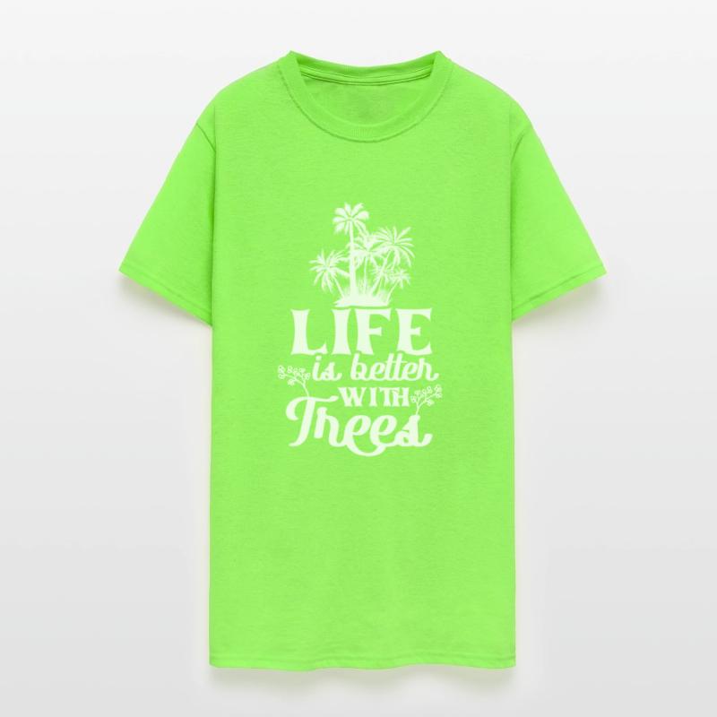 Life Is Better With Trees Mother Nature Earth Day