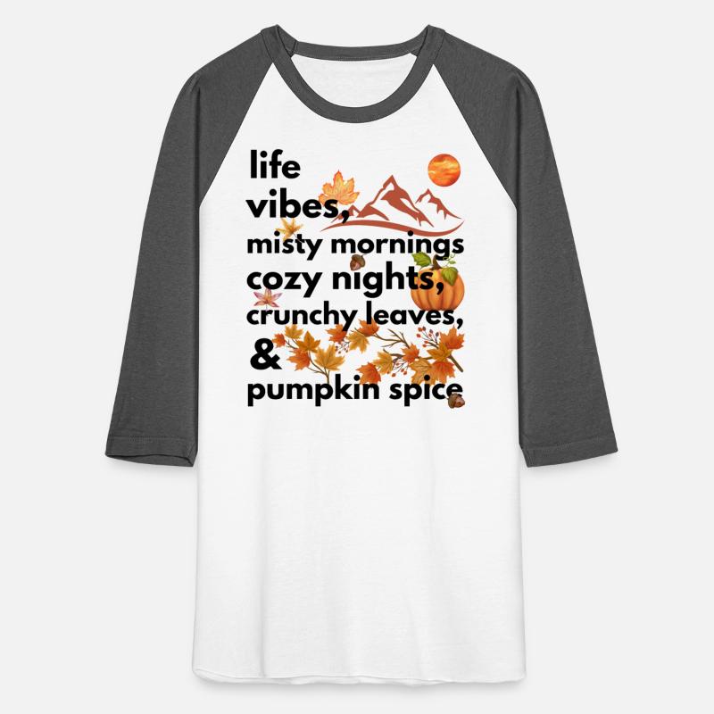 life vibes misty mornings cozy nights crunchy