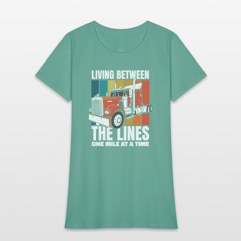 Living Between The Lines Trucker Legends Lover