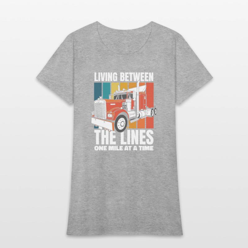 Living Between The Lines Trucker Legends Lover