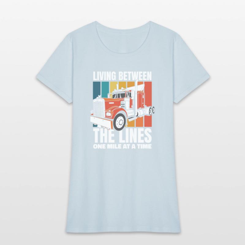 Living Between The Lines Trucker Legends Lover