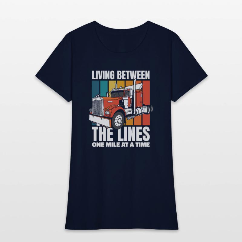 Living Between The Lines Trucker Legends Lover
